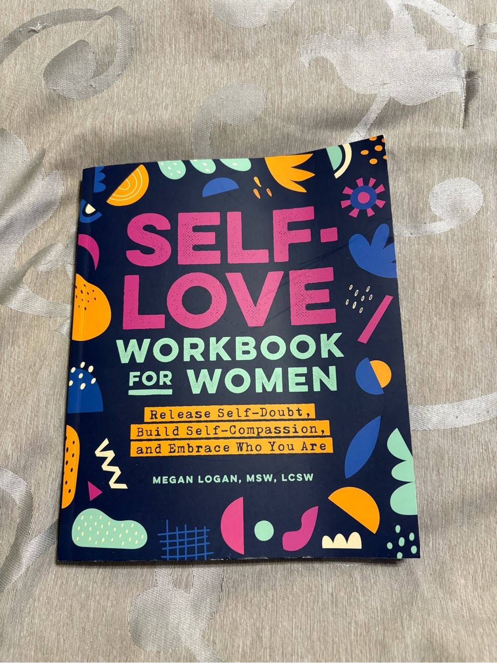 Self-Love Workbook For Women - Colorful Softcover